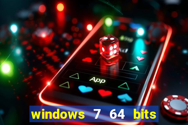 windows 7 64 bits iso download